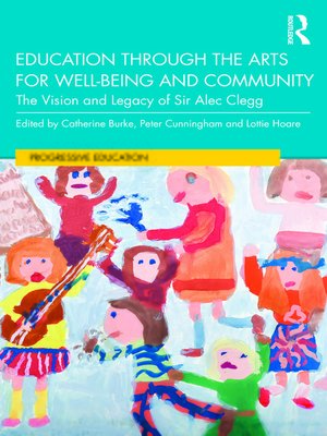 cover image of Education through the Arts for Well-Being and Community